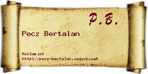 Pecz Bertalan névjegykártya